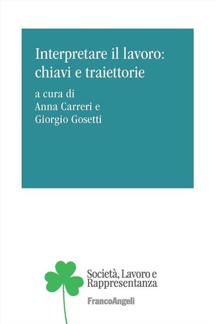 Interpretare il lavoro: chiavi e traiettorie - copertina