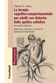 La terapia cognitivo-comportamentale per adulti con disturbo dello spettro autistico