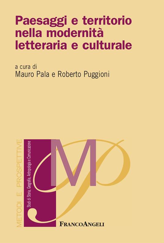 Paesaggi e territorio nella modernità letteraria e culturale - copertina