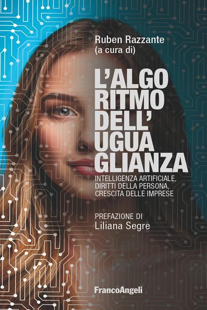 L'algoritmo dell'uguaglianza. Intelligenza Artificiale, diritti della persona, crescita delle imprese - copertina