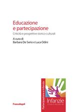 Educazione e partecipazione. Criticità e prospettive storico-culturali