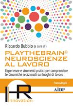 Playthebrain© neuroscienze al lavoro