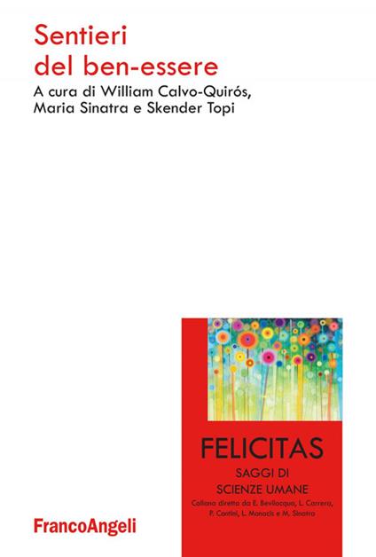 Sentieri del ben-essere - William Calvo-Quirós,Maria Sinatra,Topi Skender - ebook