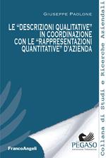 Le «descrizioni qualitative» in coordinazione con le «rappresentazioni quantitative» d'azienda
