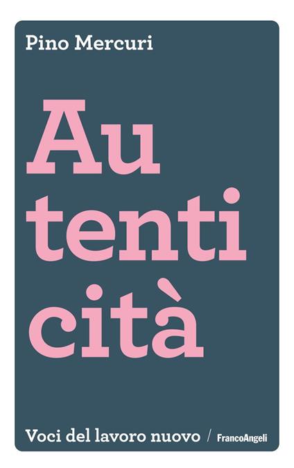 Autenticità - Pino Mercuri - ebook