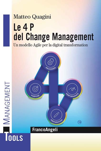 Le 4 P del change management. Un modello agile per la digital transformation - Matteo Quagini - ebook