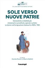 Sole verso nuove patrie