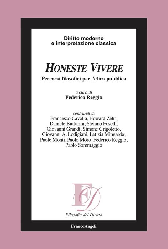 Honeste vivere. Percorsi filosofici per l'etica pubblica - copertina