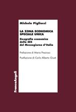 La zona economica speciale unica