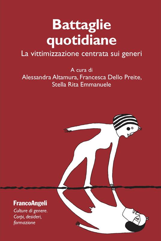 Battaglie quotidiane. La vittimizzazione centrata sui generi - copertina