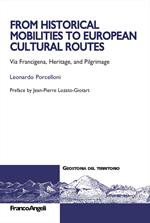 From historical mobilities to european cultural route