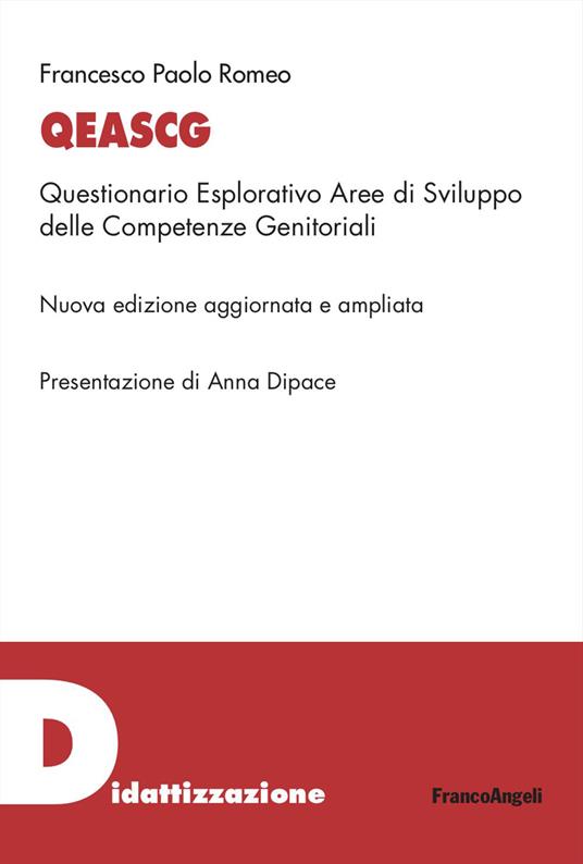 Qeascg. Questionario Esplorativo Aree di Sviluppo delle Competenze Genitoriali. Ediz. ampliata - copertina
