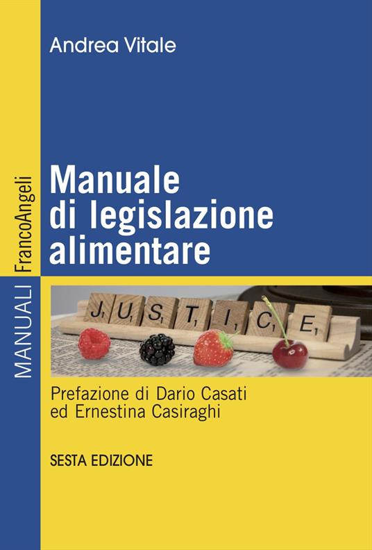 Manuale di legislazione alimentare - Andrea Vitale - copertina