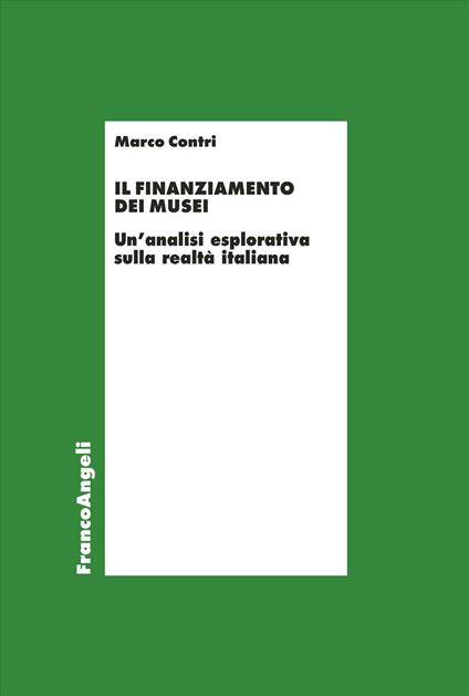 Il finanziamento dei musei - Marco Contri - copertina