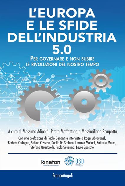 L'Europa e le sfide dell'industria 5.0. Per governare e non subire le rivoluzioni del nostro tempo - copertina