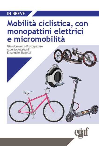 Mobilità ciclistica, con monopattini elettrici e micromobilità - copertina