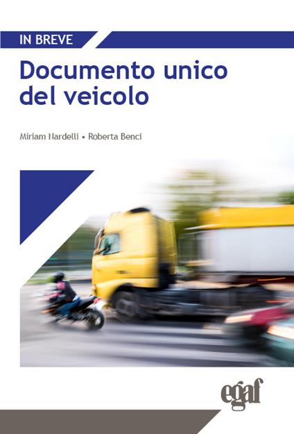 Documento unico del veicolo - Miriam Nardelli,Roberta Benci - copertina
