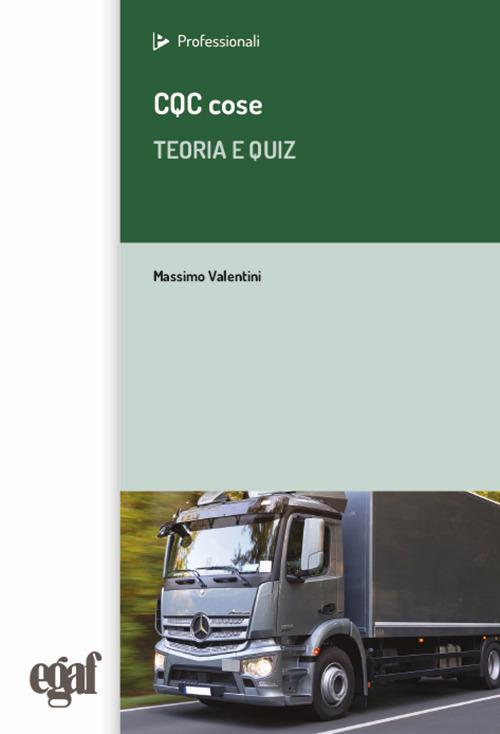 CQC cose. Teoria e quiz - Massimo Valentini - copertina