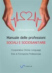 Manuale delle professioni sociali e socio-sanitarie