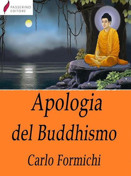 Apologia del buddhismo - Carlo Formichi - ebook