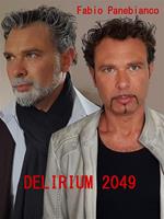 Delirium 2049. Trilogia del tempo. Vol. 1