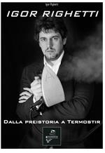 Dalla preistoria a Termostir