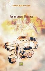 Per un pugno di arance