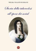 Storia della tubercolosi all'epoca dei social