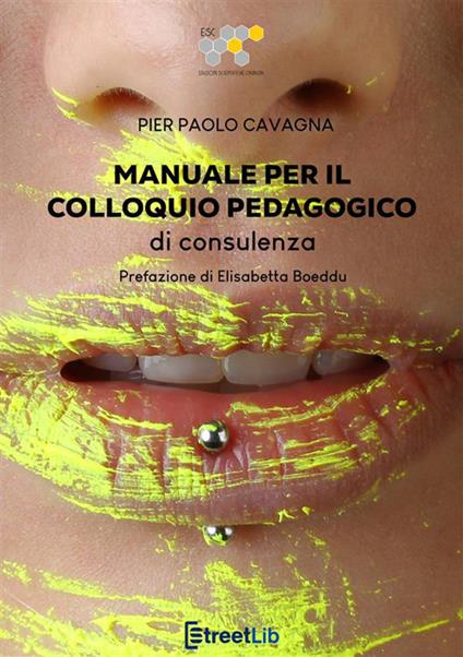 Manuale per il colloquio pedagogico di consulenza - Pier Paolo Cavagna - copertina