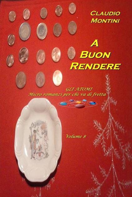 A buon rendere - Claudio Montini - ebook