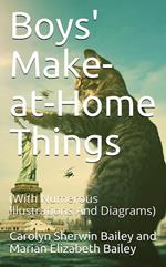 Boys' Make-at-Home Things