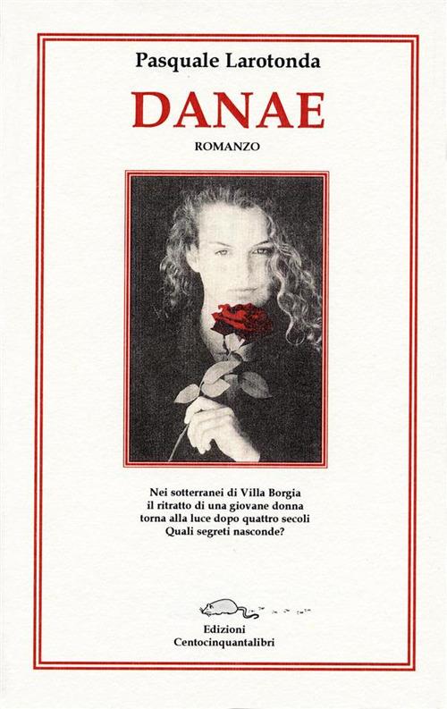 Danae - Pasquale Larotonda - ebook