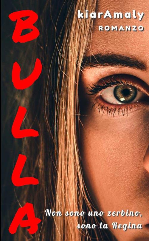 Bulla - Kiara Maly - copertina