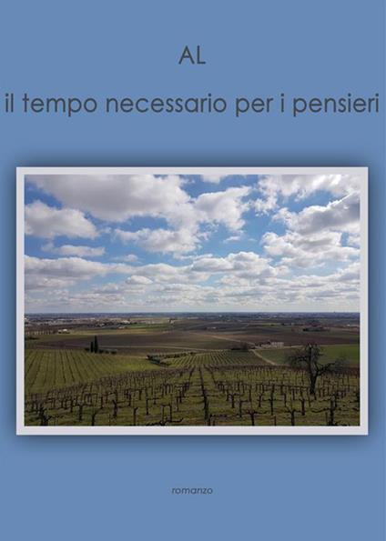 Il tempo necessario per i pensieri - Al - ebook