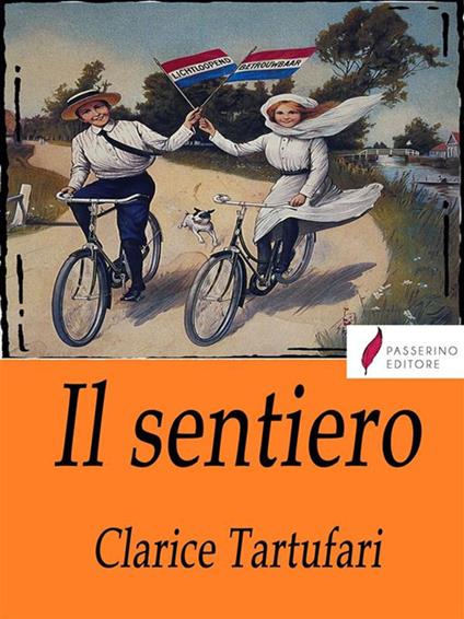Il sentiero - Clarice Tartufari - ebook