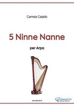 5 ninne nanne per arpa. Spartito