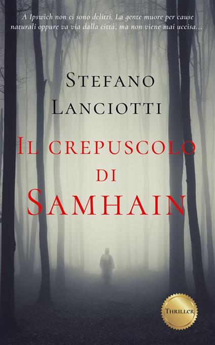 Il crepuscolo di Samhain - Stefano Lanciotti - ebook