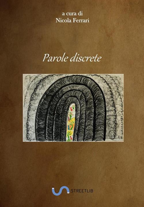 Parole discrete - Nicola Ferrari - ebook