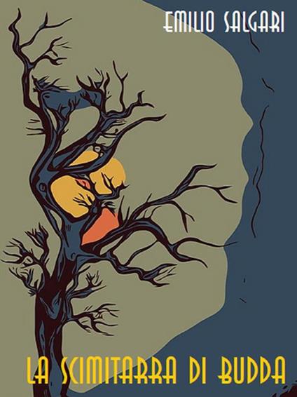 La scimitarra di Budda - Emilio Salgari,S. Tomasi - ebook