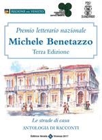 Premio letterario nazionale Michele Benetazzo. Terza edizione
