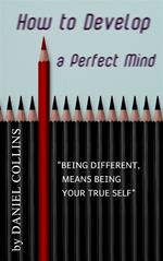 How to Develop a Perfect Mind