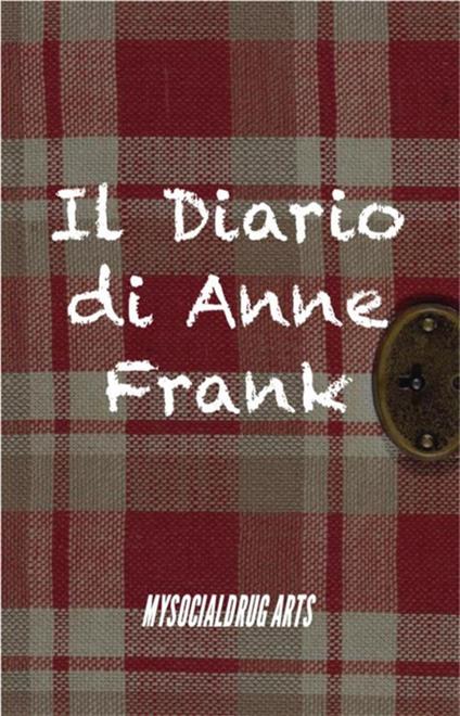 Il diario di Anne Frank - Anne Frank - ebook