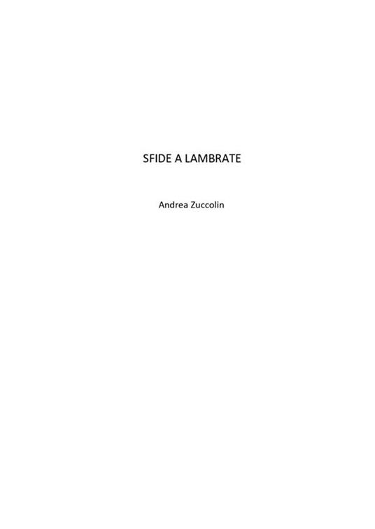 Sfide a Lambrate - Andrea Zuccolin - ebook