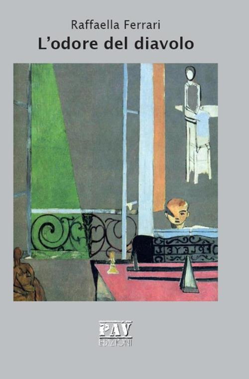 L' odore del diavolo - Raffaella Ferrari - ebook