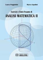 Esercizi e temi d'esame di analisi matematica II