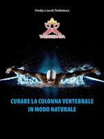 Curare la colonna vertebrale in modo naturale