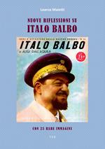 Nuove riflessioni su Italo Balbo