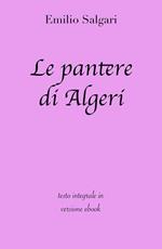 Le pantere d'Algeri. Ediz. integrale