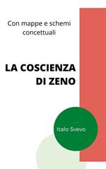 La coscienza di Zeno. Con mappe e schemi concettuali
