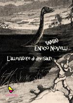 L' allevatore di dinosauri, ovvero L'uovo di pterodattilo